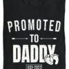 Promoted to Daddy EST 2022 New Dad T Shirts