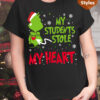 My Students Stole My Heart Teacher Black T-shirt is a cute funny christmas gift for teachers, Inspired grinch Shirt with a kind teacher quote for christmas