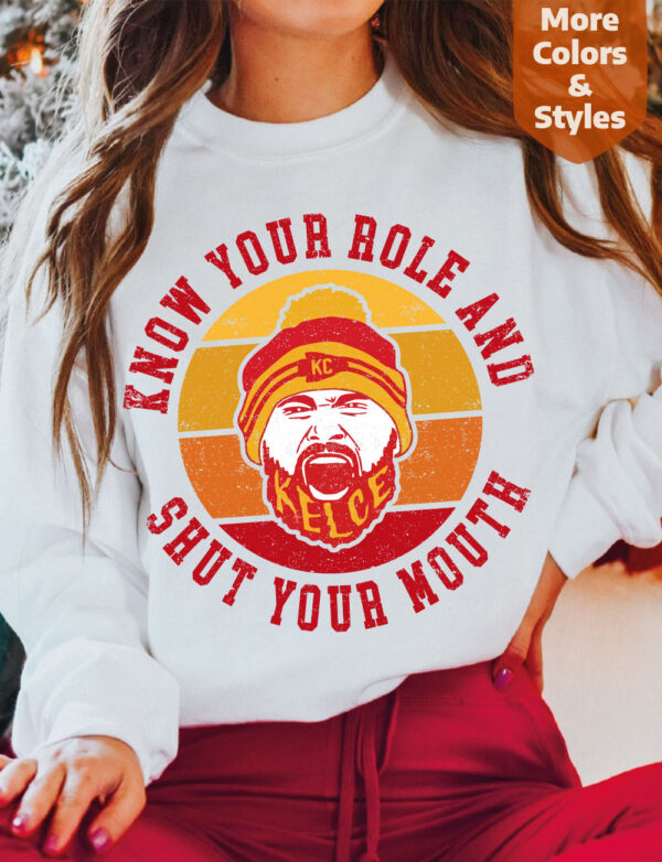 show off your love for the Kansas City Chiefs with this one-of-a-kind Know yo role and shut yo mouth sweatshirt