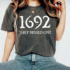 1692 They Missed One Retro Salem Witch Comfort Colors Shirt