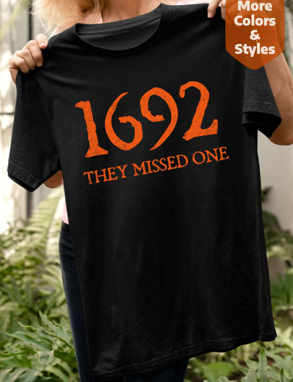 1692 They Missed One Salem Witch T Shirts
